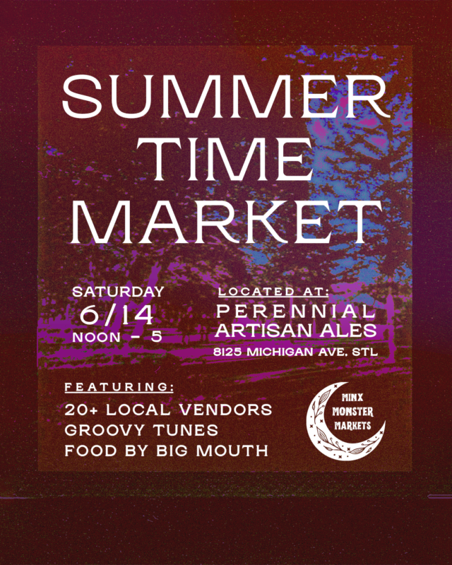 This is the Summer Market Flyer poster at Perennial Artisan Ales.